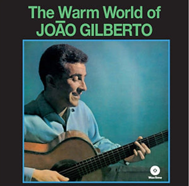 Joao Gilberto - The Warm World (Vinyl)