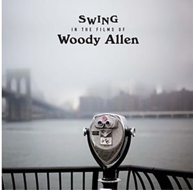 Various Artists - Swing In The Films Of Woody Allen (Vinyl)