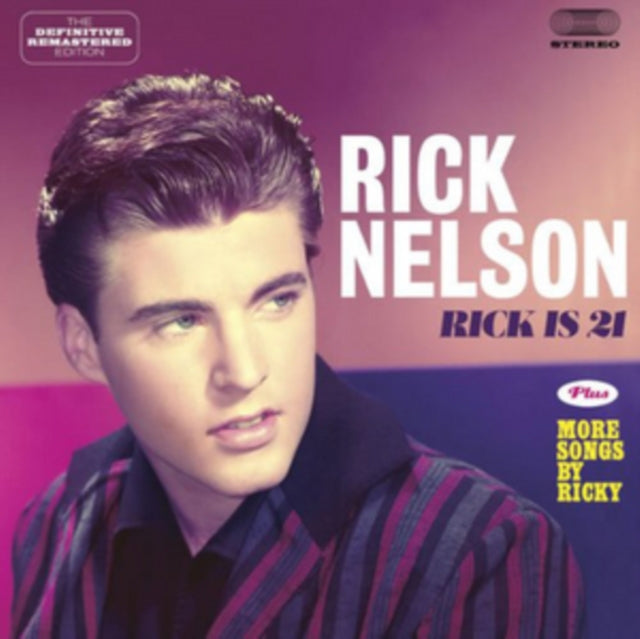 Ricky Nelson - Rick Is 21 / More Songs By Ricky (CD)