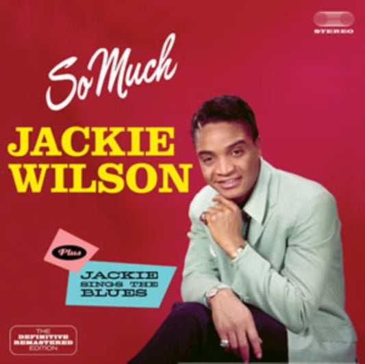 Jackie Wilson - So Much / Jackie Sings The Blues (CD)