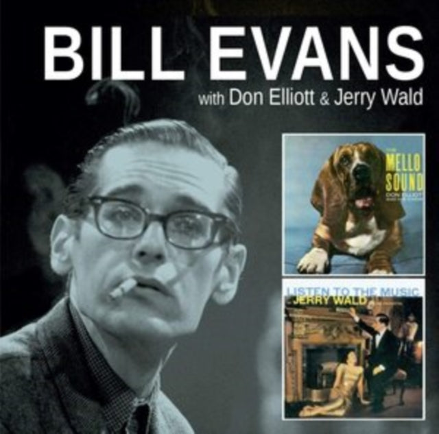 Bill Evans - The Mello Sound Of Don Elliott / Listen To The Music Of Jerry Wald (CD)