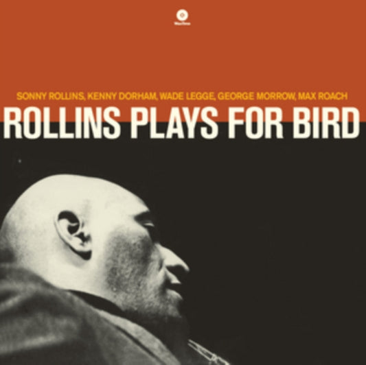 Sonny Rollins - Plays For Bird (Vinyl)