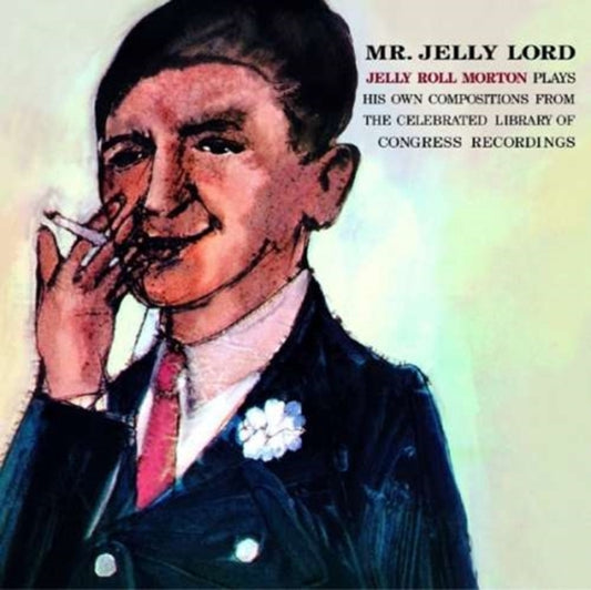 Jelly Roll Morton - Mr. Jelly Lord (CD)