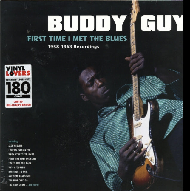 Buddy Guy - First Time I Met The Blues - 1958-1963 Recordings (Vinyl)