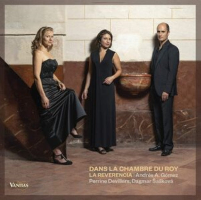 La Reverencia - Dans La Chambre Du Roy (CD)