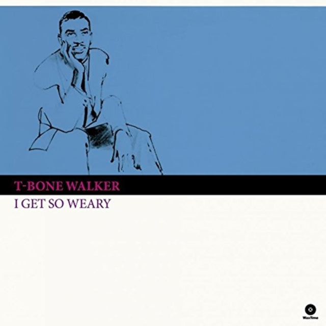 T-Bone Walker - I Get So Weary (Vinyl)