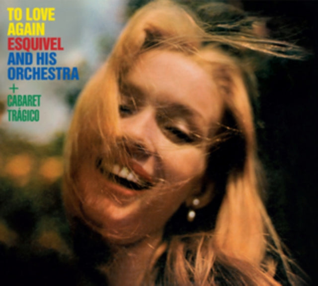 Juan Garcia Esquivel - To Love Again / Cabaret Tragico (CD)