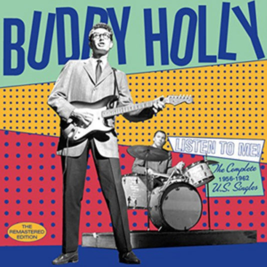 Buddy Holly - Listen To Me! The Complete 1956-1962 U.S. Singles (CD)