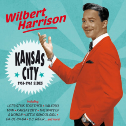 Wilbert Harrison - Kansas City - 1953-1962 Sides (CD)