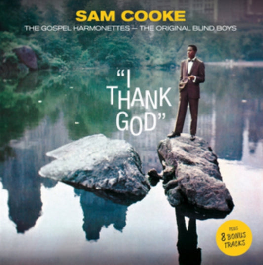 Sam Cooke & The Gospel Harmonettes - I Thank God (CD)