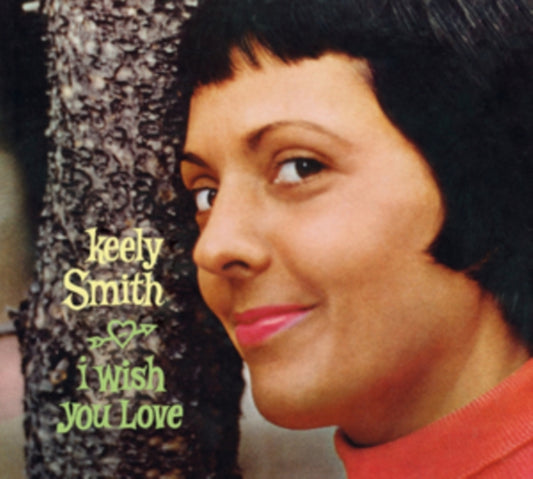 Keely Smith - I Wish You Love / Swingin Pretty (CD)