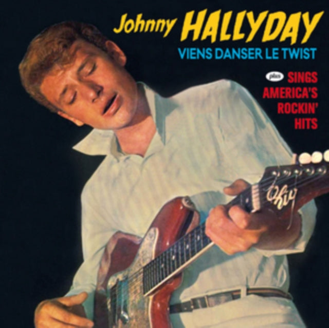 Johnny Hallyday - Viens Danser Le Twist / Sings Americas Rockin Hits (CD)