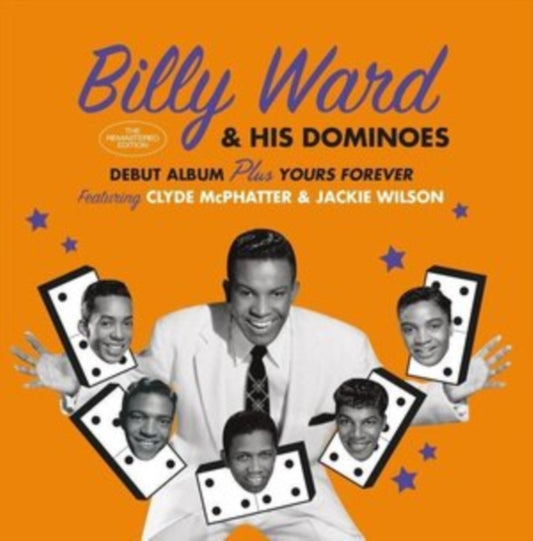Billy Ward & His Dominoes - Debut Album / Yours Forever (CD)