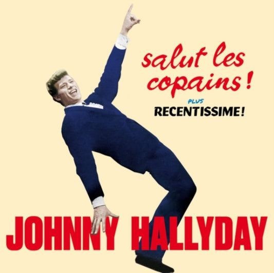 Johnny Hallyday - Salut Les Copains! / Recentissime! (CD)