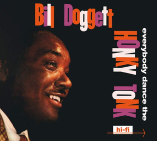 Bill Doggett - Everybody Dance The Honky Tonk / Doggett Beat For Dancing Feet (CD)