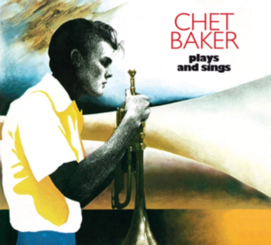 Chet Baker - Plays And Sings - The Complete LP (Digi) (CD)