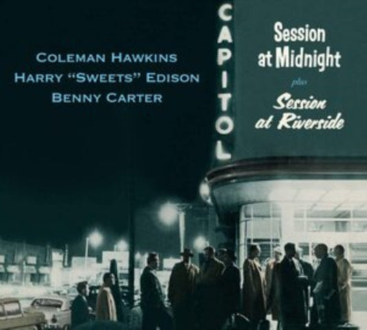 Coleman Hawkins / Harry Edison / Benny Carter - Session At Midnight + Session At Riverside (CD)