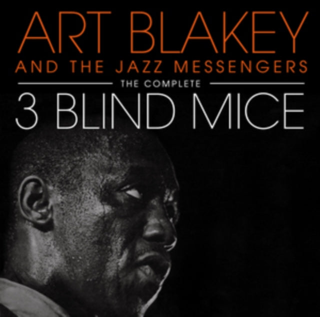 Art Blakey - The Complete Three Blind Mice (with 3 Bonus Tracks) (CD)