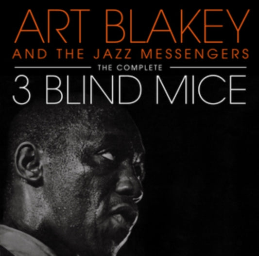 Art Blakey - The Complete Three Blind Mice (with 3 Bonus Tracks) (CD)