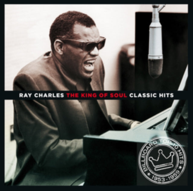 Ray Charles - The King Of Soul - Classic Hits (CD)