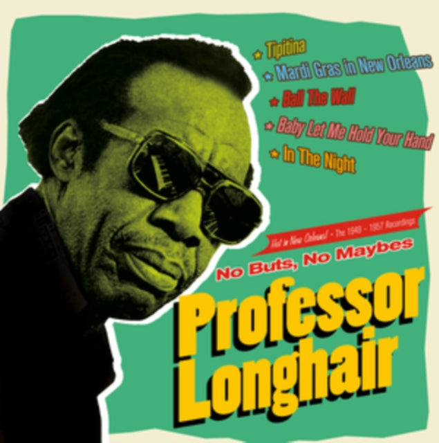 Professor Longhair - No Buts. No Maybes - The 1949-1957 Recordings (CD)