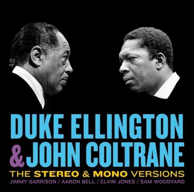 Duke Ellington & John Coltrane - Duke Ellington & John Coltrane (The Stereo & Mono Versions) (CD)