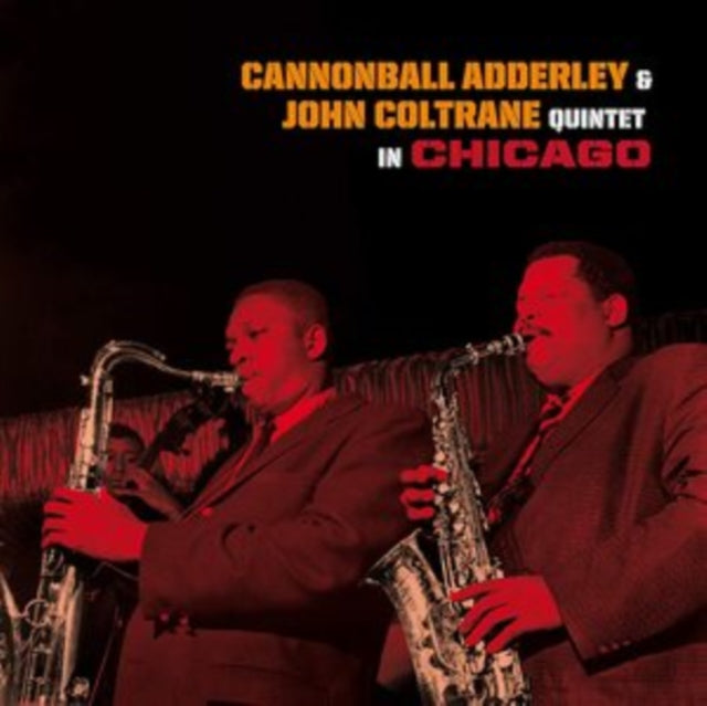 Cannonball Adderley & John Coltrane - Quintet In Chicago (+1 Bonus Track) (Transparent Blue Vinyl) (Vinyl)