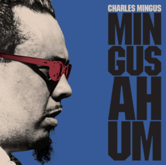 Charles Mingus - Mingus Ah Hum (with 1 Bonus Track) (Transparent Blue Vinyl) (Vinyl)