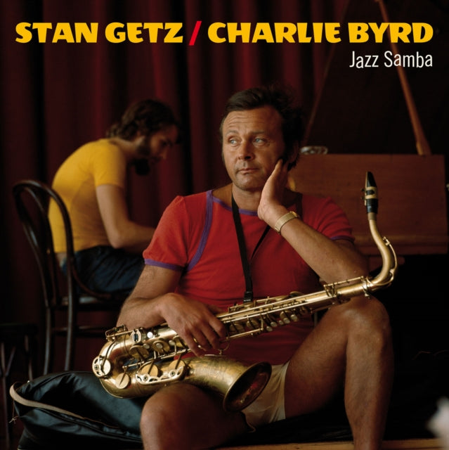 Stan Getz & Charlie Byrd - Jazz Samba + 2 Bonus Tracks (Solid Orange Vinyl) (Vinyl)