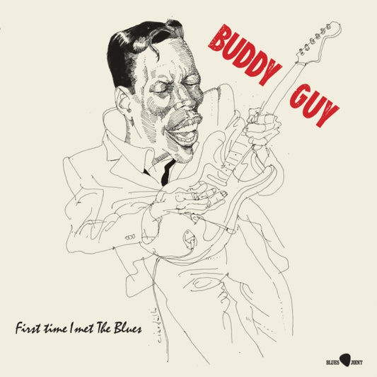 Buddy Guy - First Time I Met The Blues (Limited Edition) (Vinyl)