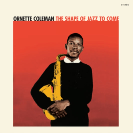 Ornette Coleman - The Shape Of Jazz To Come (+2 Bonus Tracks) (Red Vinyl) (Vinyl)