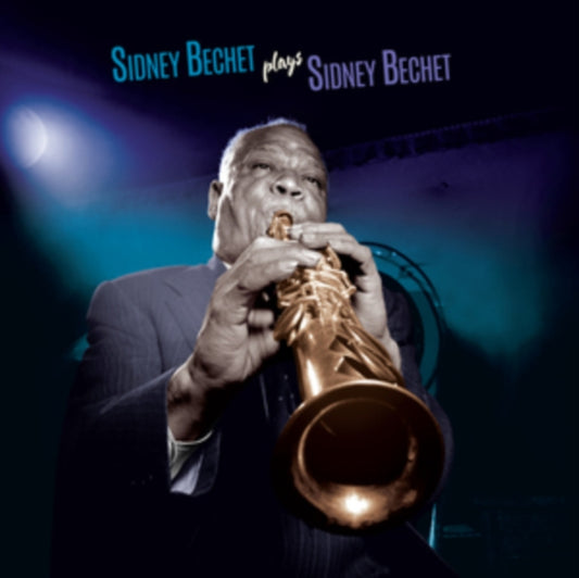 Sidney Bechet - Plays Sidney Bechet (+4 Bonus Tracks) (Blue Vinyl) (Vinyl)