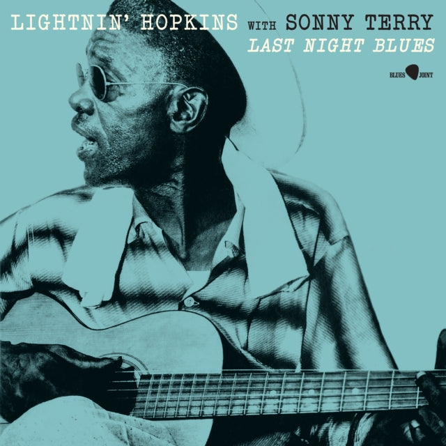 Lightnin Hopkins With Sony Terry - Last Night Blue (+3 Bonus Tracks) (Limited Edition) (Vinyl)