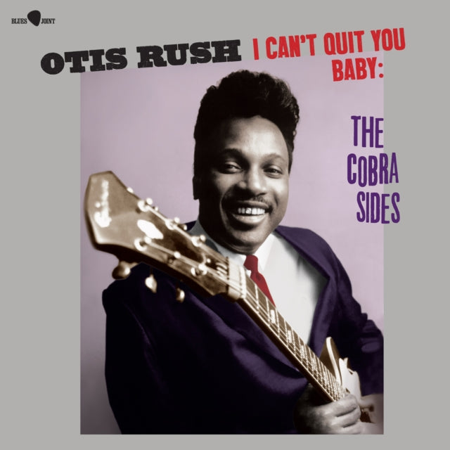 Otis Rush - I Cant Quit You Baby - The Cobra Sides (+5 Bonus Tracks) (Limited Edition) (Vinyl)