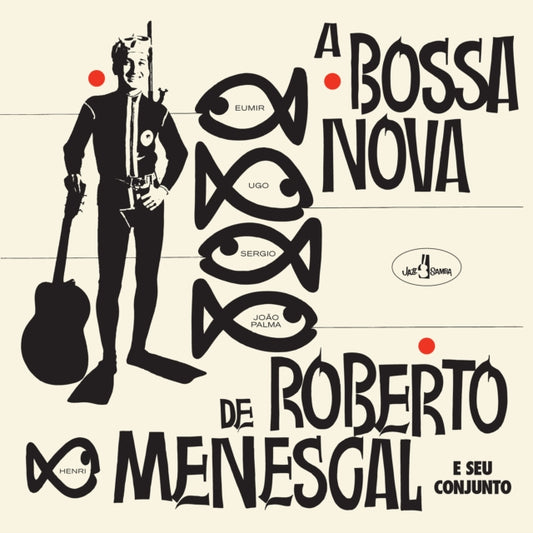 Roberto Menescal - A Bossa Nova De Roberto Menescal (+12 Bonus Tracks) (Limited Edition) (Vinyl)