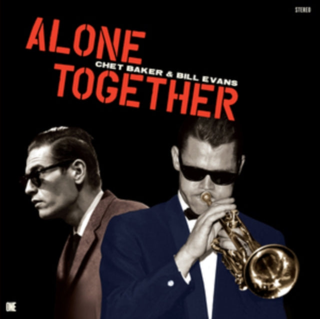 Chet Baker & Bill Evans - Alone Together (Limited Edition) (+2 Bonus Tracks) (Vinyl)