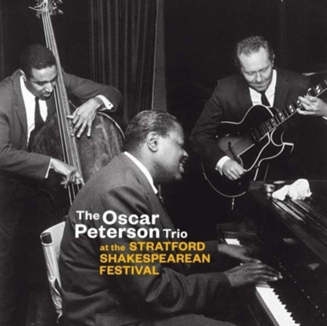 Oscar Peterson Trio - At The Stratford Shakespearean Festival (CD)