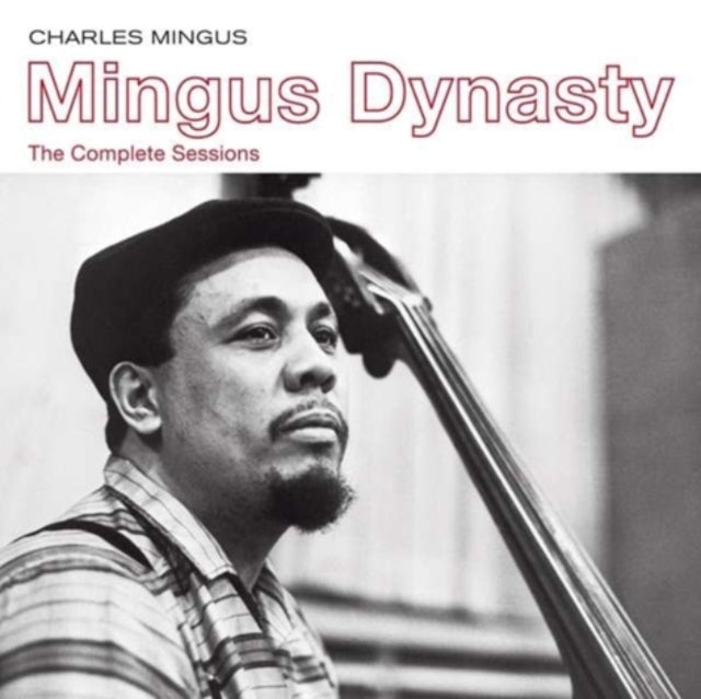Charles Mingus - Mingus Dynasty - The Complete Sessions (CD)