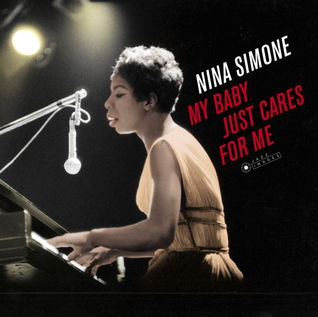 Nina Simone - My Baby Just Cares For Me (Gatefold Packaging. Photographs By William Claxton) (Vinyl)