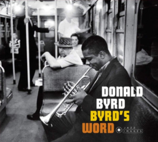 Donald Byrd - Byrds Word (CD)