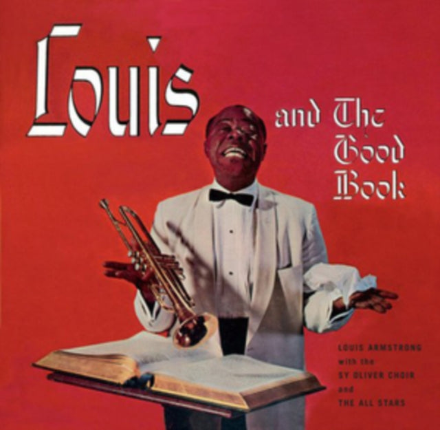 Louis Armstrong - Louis Armstrong And The Good Book / Louis And The Angels (CD)