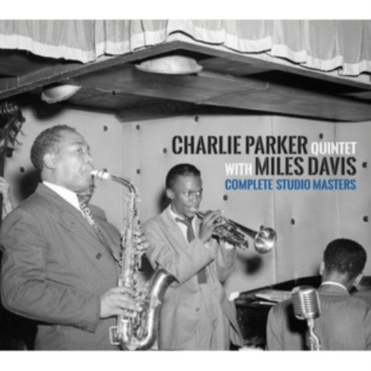 Charlie Parker Quintet & Miles Davis - Complete Studio Masters (CD)