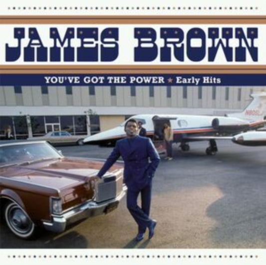 James Brown - You've Got The Power - Early Hits (CD)