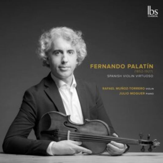 Munoz-Torrero / Moguer - Fernando Palatin: Spanish Violin Virtuoso (CD)