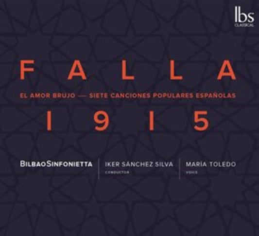 Toledo / Bilbao Sinfonietta - Manuel De Falla: 1915 - Amor Brujo & 7 Canciones (CD)