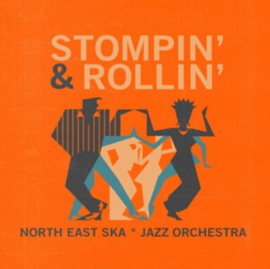 North East Ska Jazz Orchestra - Stompin' & Rollin' (Vinyl)