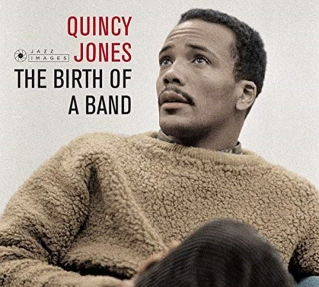 Quincy Jones - The Birth Of A Band + Big Band Bossa Nova (CD)