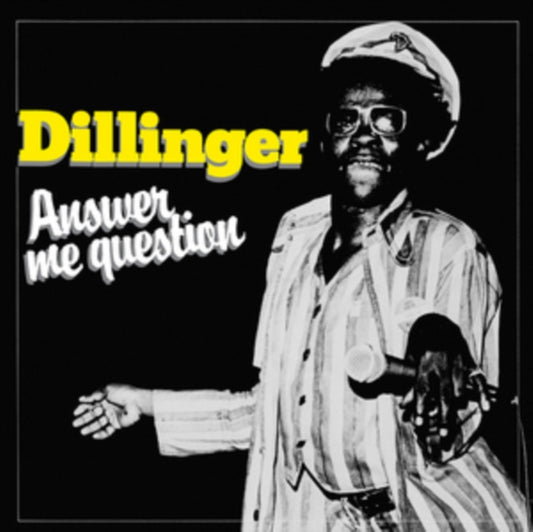 Dillinger - Answer Me Question (CD)