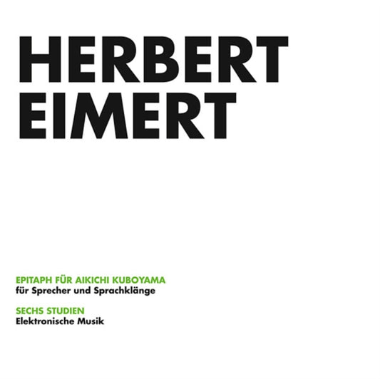 Herbert Eimert - Epitaph Fur Aikichi Kuboyama / Sechs Studien (Vinyl)