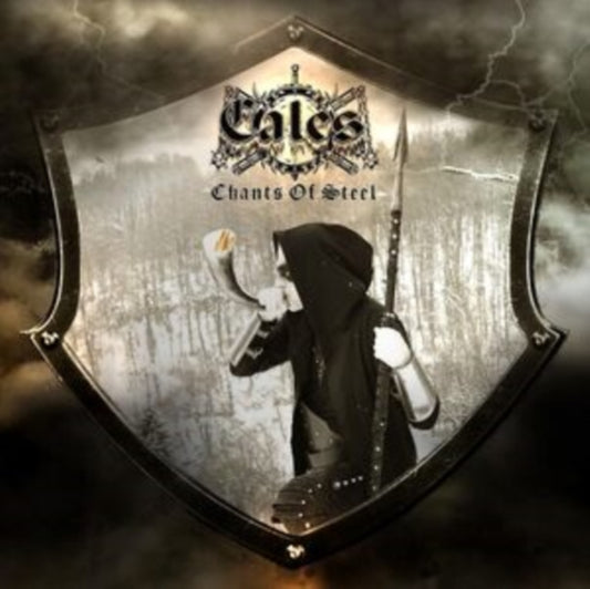 Cales - Chants Of Steel (Vinyl)